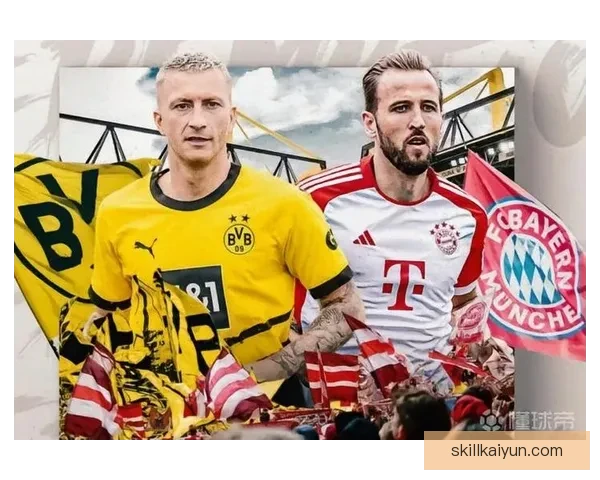 德甲德国国家德比即将来袭，球队状态均衡，备受关注